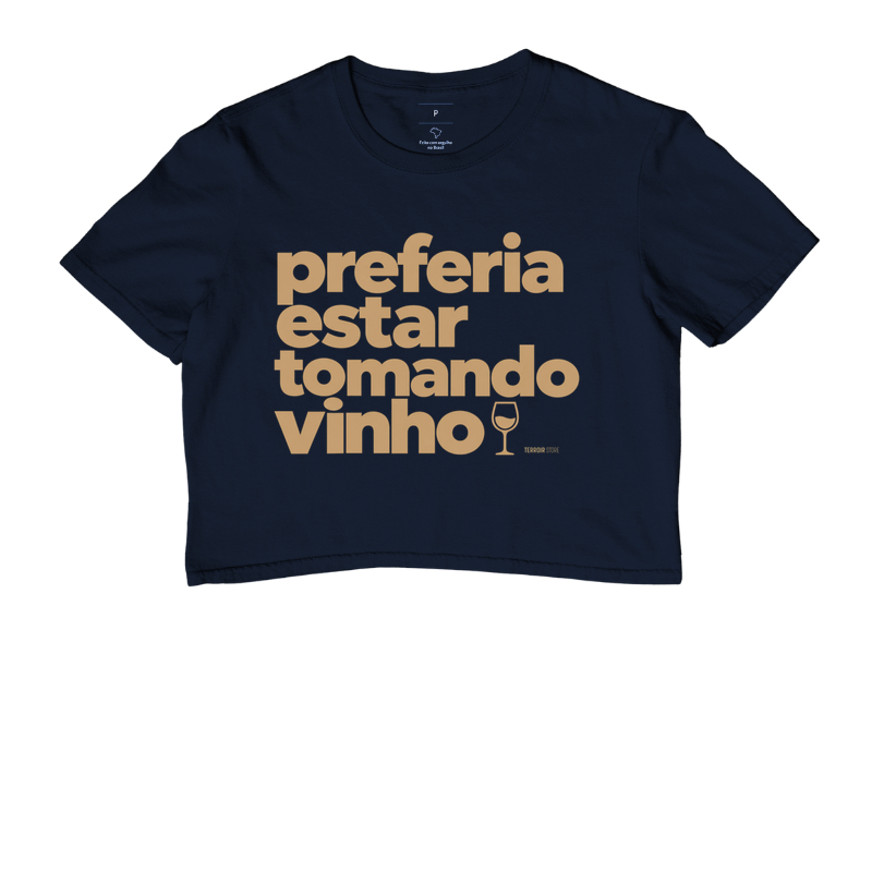 Camiseta Cropped Preferia Estar Tomando Vinho – Frase Divertida de Vinho - Imagem 4