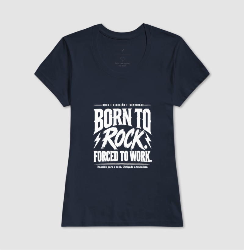 Camiseta Born to Rock Forced to Work – Rock Vintage - Imagem 7