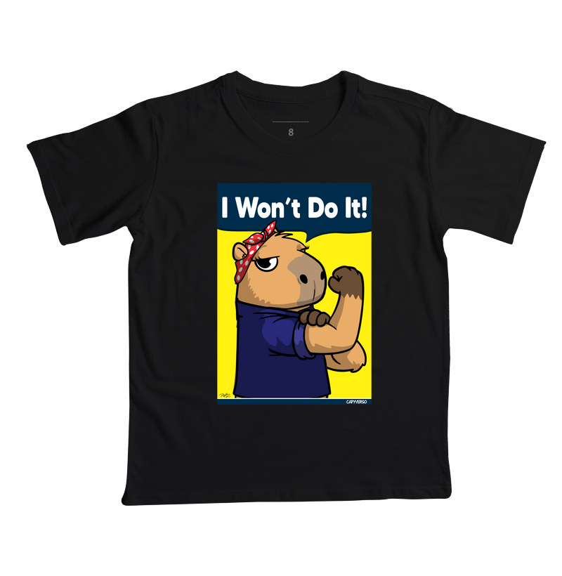 Camiseta Capivara I won’t do it! - Imagem 5