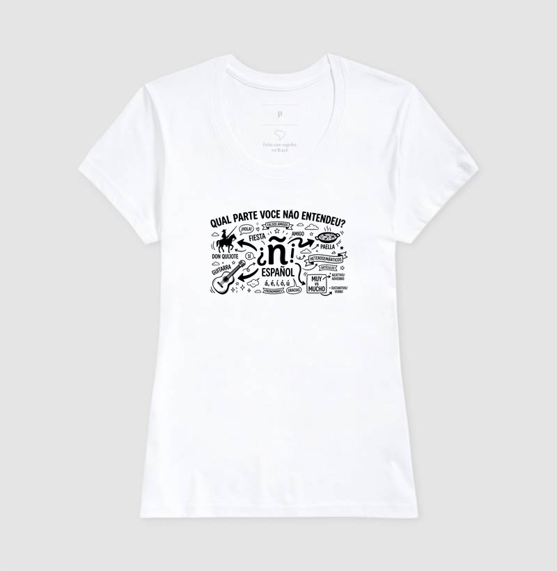 Camiseta Unissex Algodão Qual Parte Você Não Entendeu - Espanhol  - Imagem 5