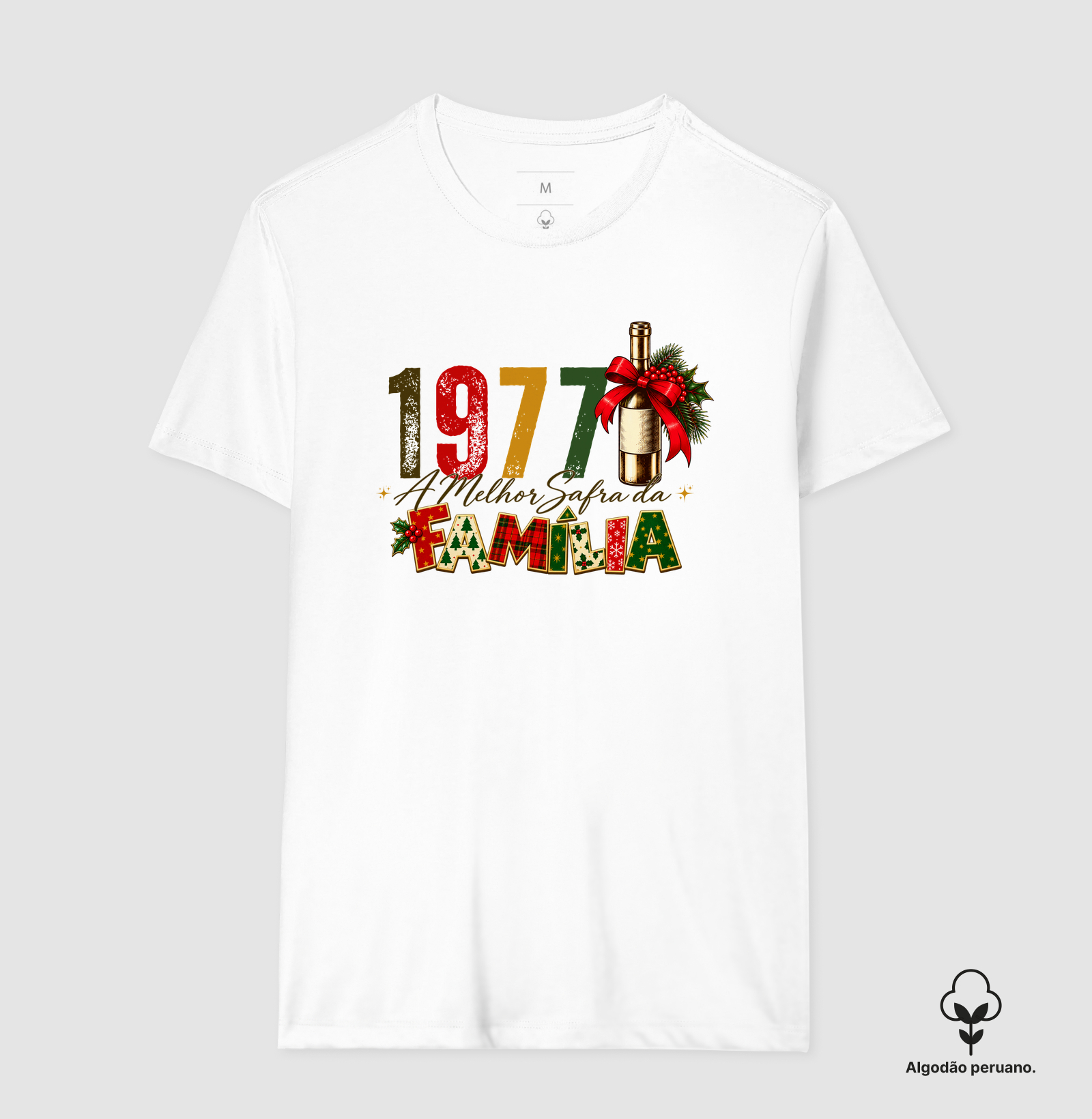 Camiseta Algodão Peruano A Melhor Safra da Família 1977 - Imagem 2