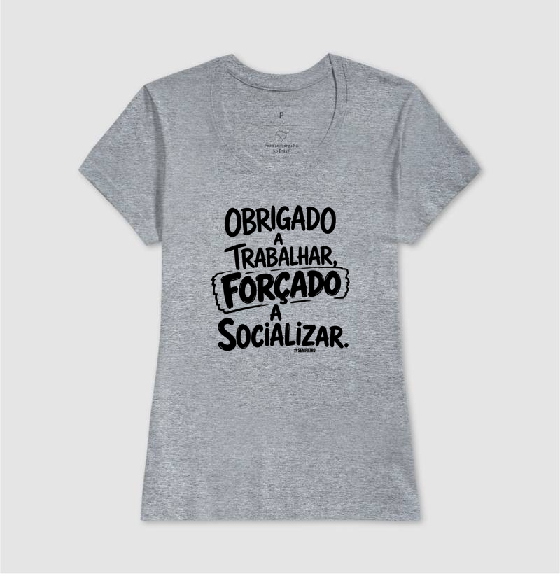 Obrigado a Trabalhar. Forçado a Socializar. - Imagem 9