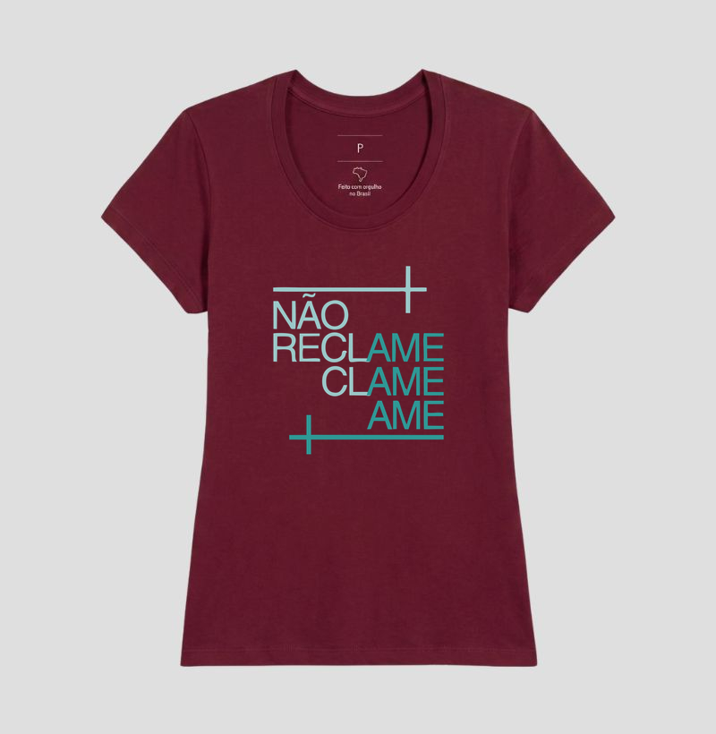 Camiseta NÃO RECLAME. CLAME. AME. - Imagem 19