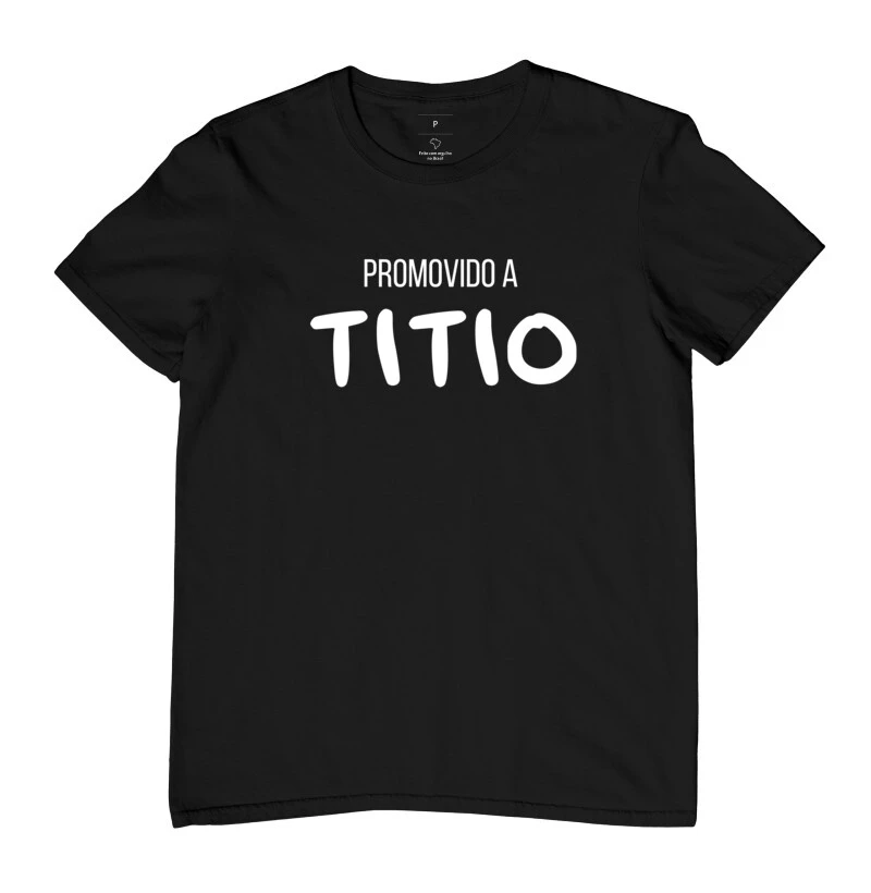 Camiseta Promovido a TITIO - Imagem 2