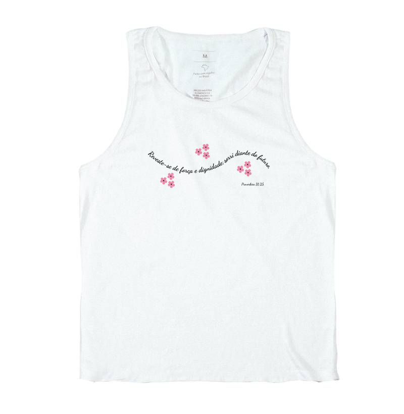 Vestida de Força e Dignidade – Provérbios 31:25
