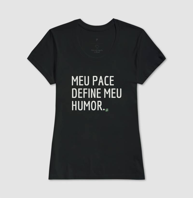 Camiseta Corrida - Meu Pace Define Meu Humor - Imagem 3