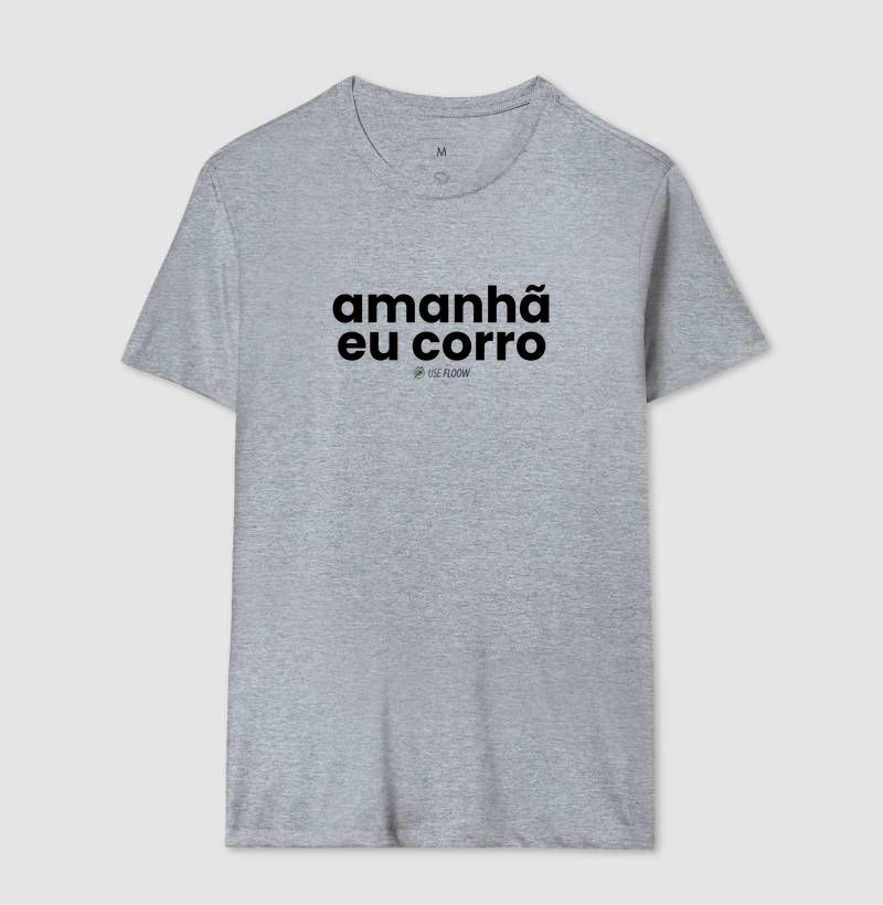 Camiseta Corrida - Amanhã Eu Corro - Imagem 8