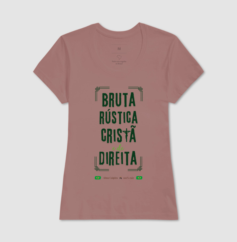 Bruta, rústica, cristã e de direita - Imagem 17