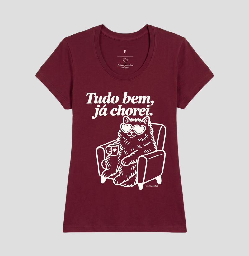 Camiseta Tudo Bem, Já Chorei - Imagem 19