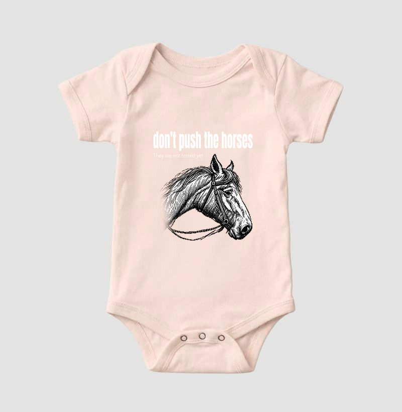 Don't Push the Horses | They Are Not Tested Yet | Go Horse - Imagem 5