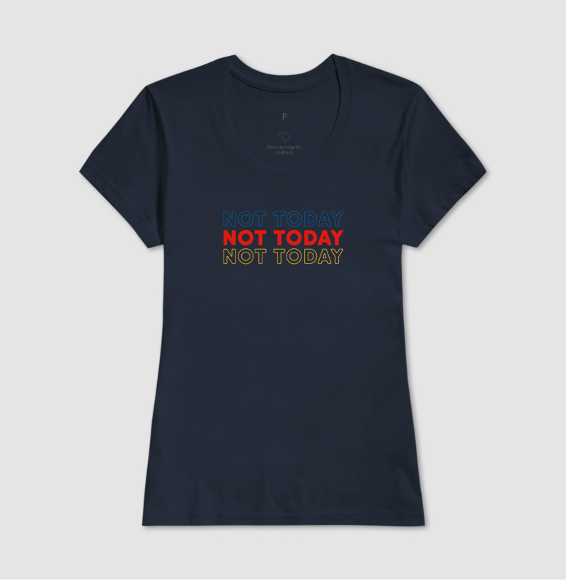 Camiseta Not Today Kindless - Imagem 5
