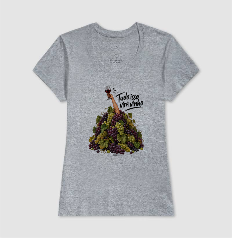 Camiseta “Tudo Isso Vira Vinho” – Humor & Lifestyle - Imagem 9