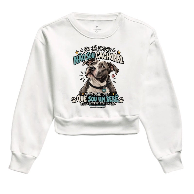 EU JÁ DISSE: NÃO SOU CACHORRO. MINHA MÃE DISSE QUE SOU BEBÊ, E ELA SEMPRE TEM RAZÃO. - Imagem 3