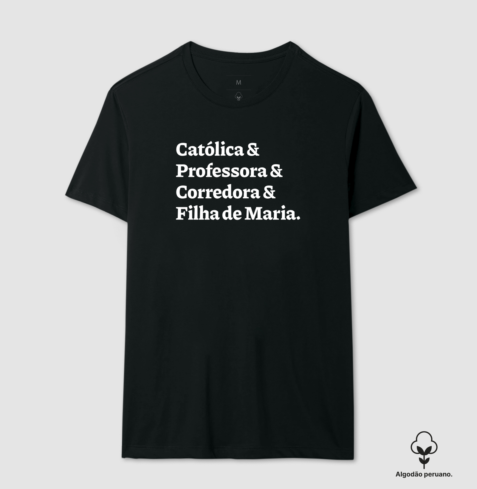 Católica & Professora & Corredora & Filha de Maria - Algodão Peruano - Imagem 2