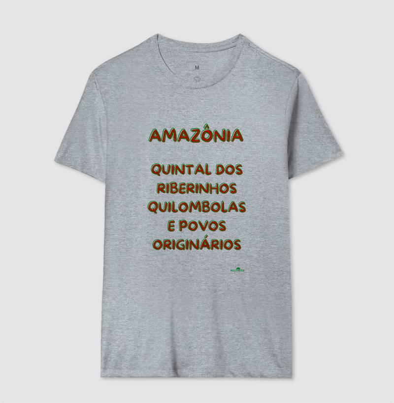 Camiseta Amazônia quintal  dos Ribeirinhos, quilombolas e povos originários - Imagem 11