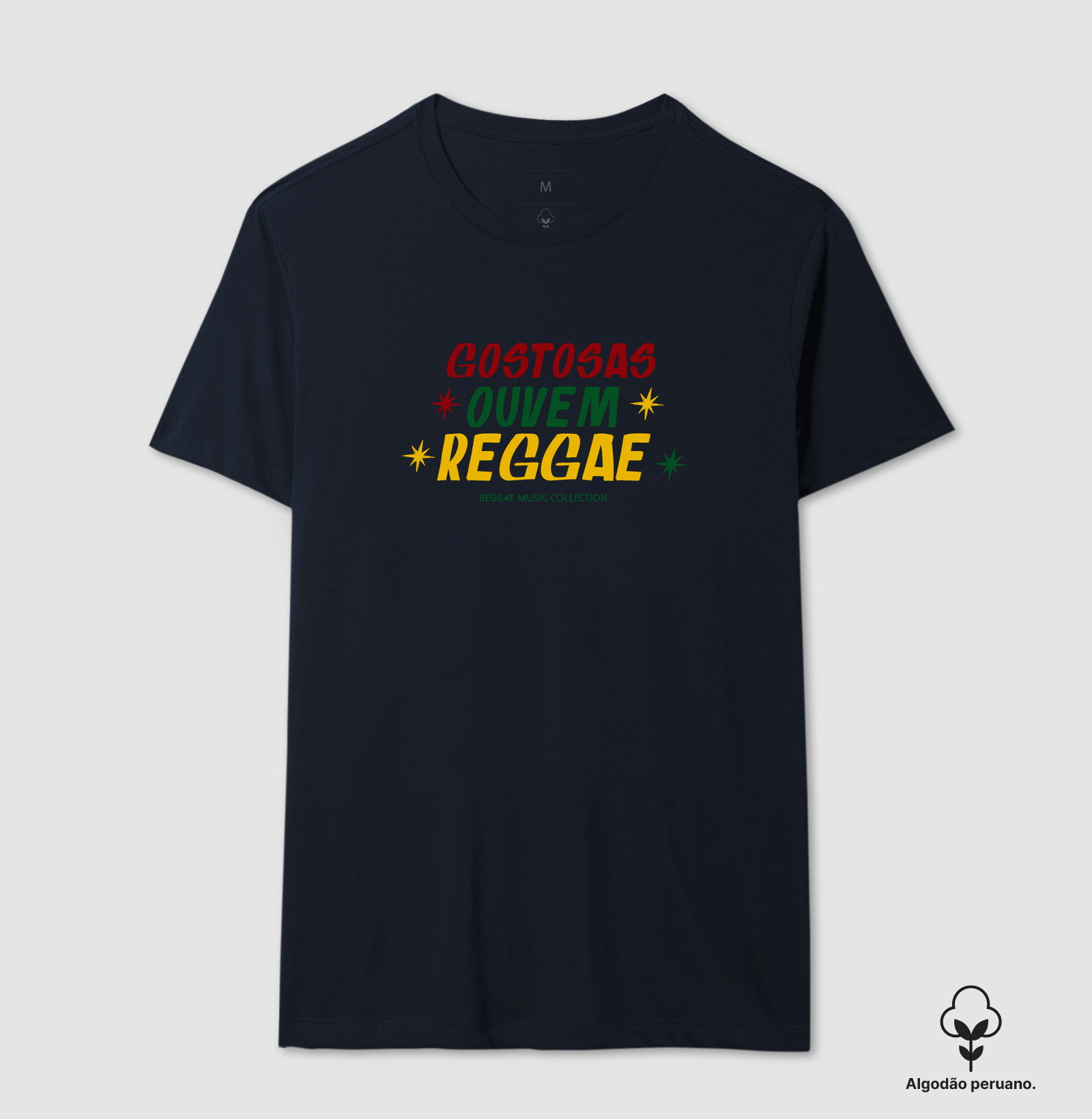 Camiseta Gostosas Ouvem Reggae! Coleção Reggae.  Masculino e feminino. Algodão Peruano. - Imagem 3