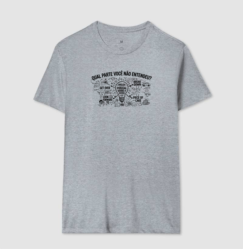 Camiseta Masculina Algodão Qual Parte Você Não Entendeu - Inglês - Imagem 8