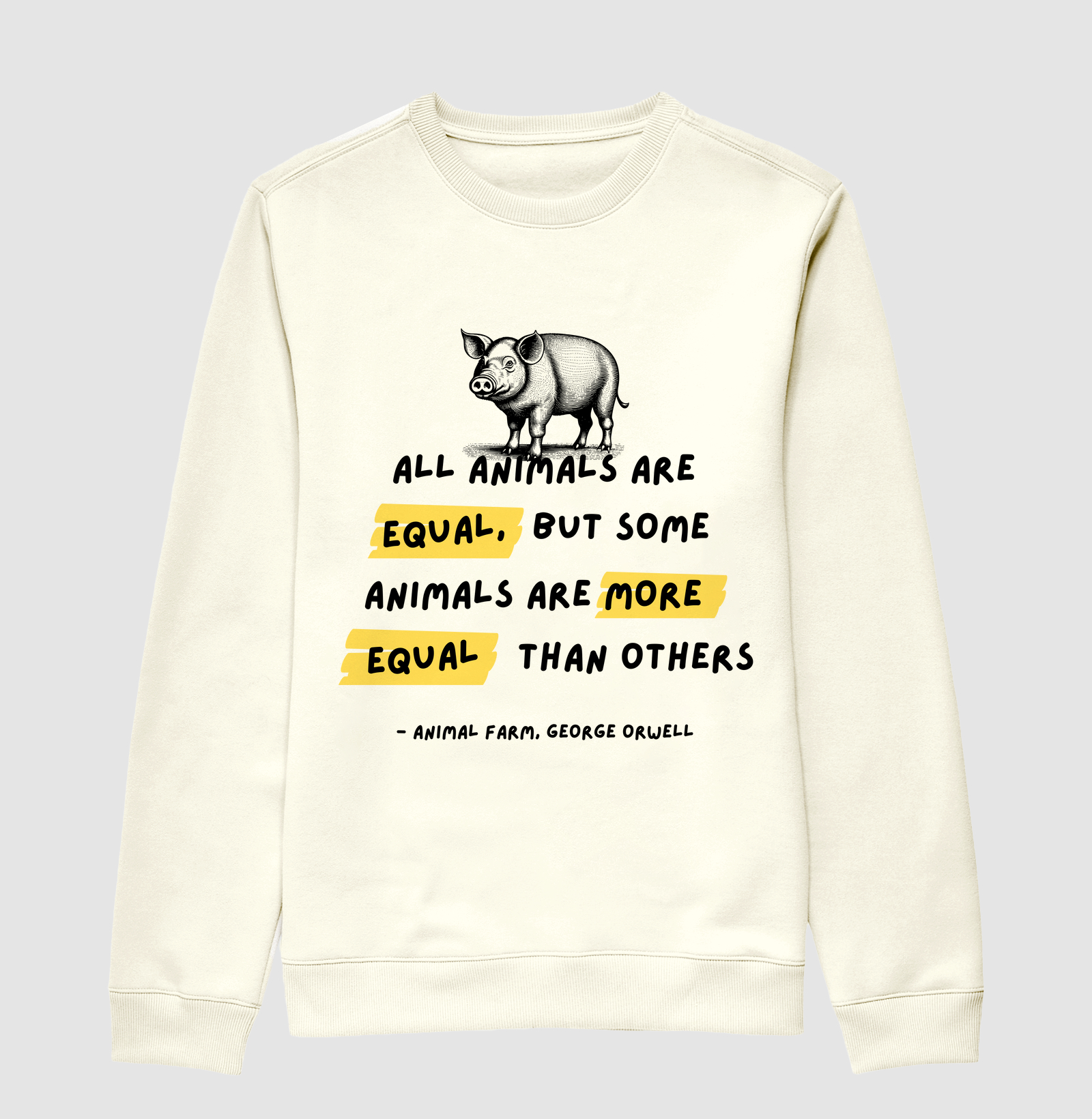 All animals are equal George Orwell