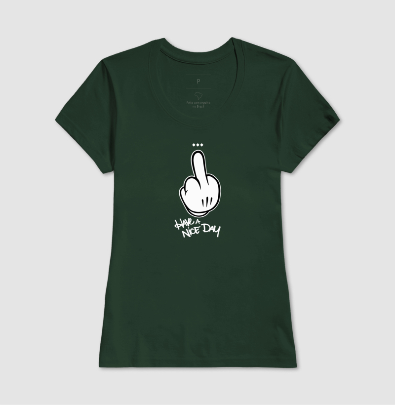 Camiseta Have a Nice Day - Imagem 11