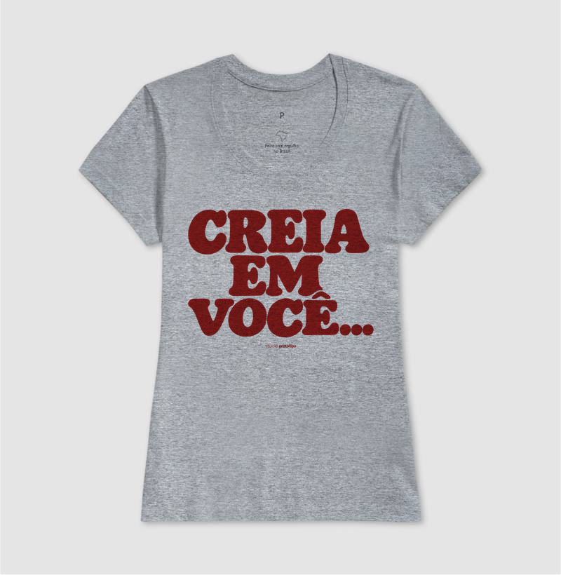 Camiseta Creia em Você (estampa G) - Imagem 9