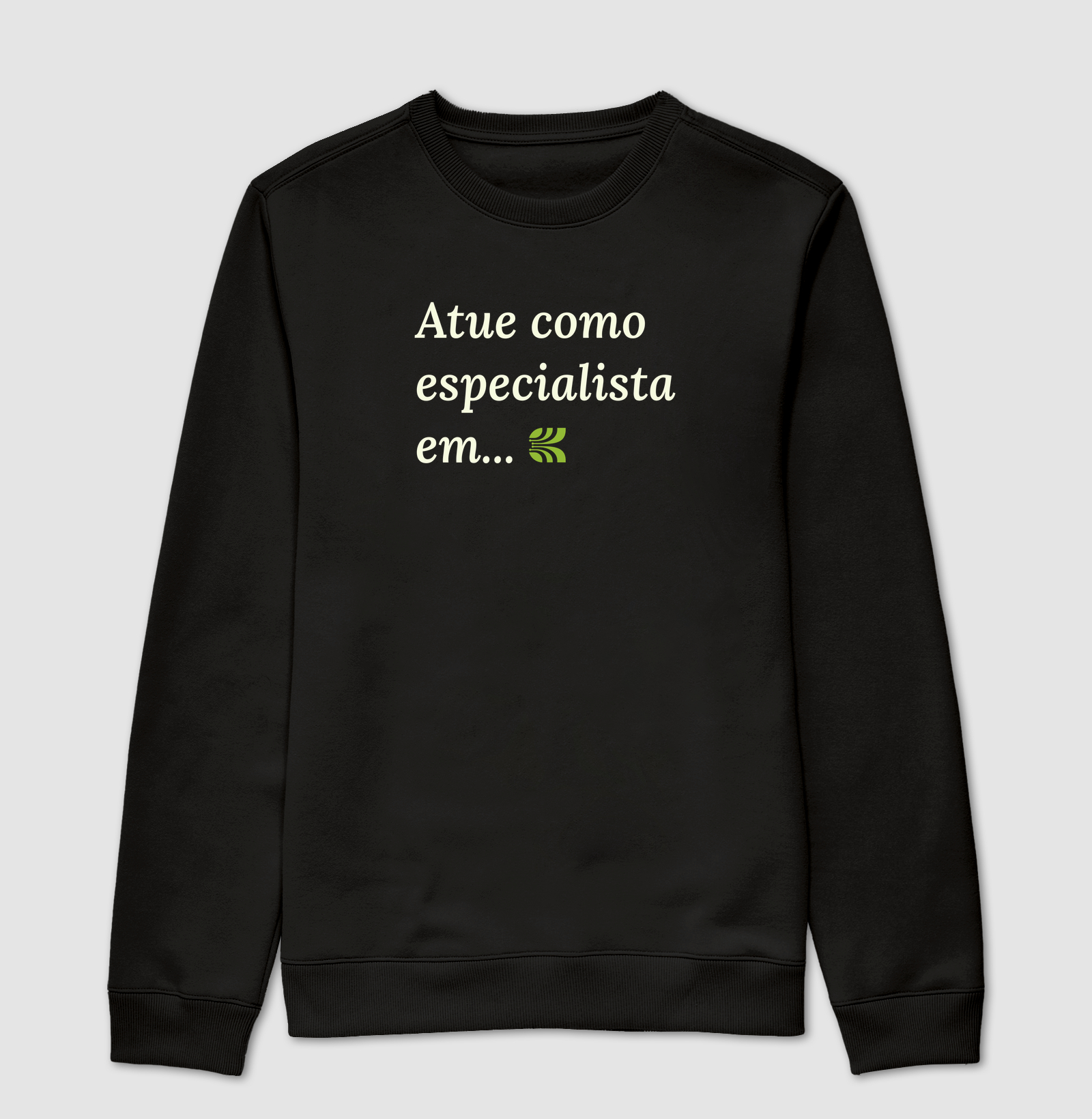 Camiseta Atue Como Especialista Em... V2 - Imagem 3