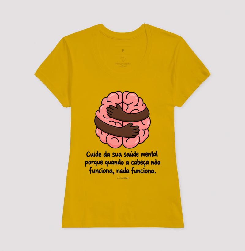 Camiseta Cuide da Sua Saúde Mental - Imagem 15