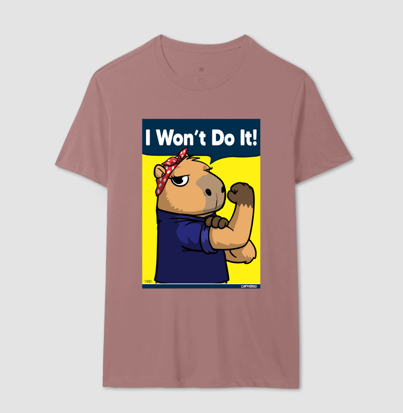Camiseta Capivara I won’t do it! - Imagem 16