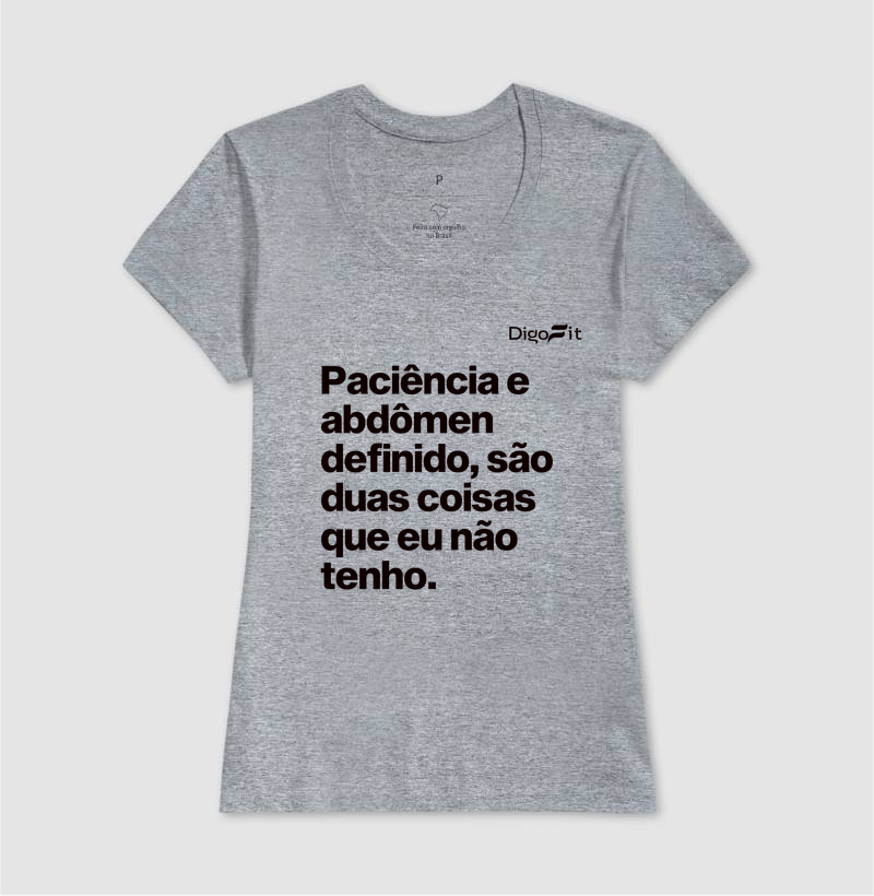 CAMISETA ACADEMIA PACIÊNCIA E ABDÔMEN DEFINIDO - Imagem 9