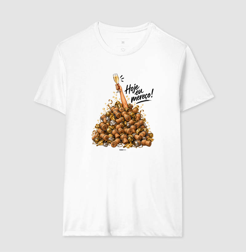 Camiseta “Hoje Eu Mereço” – Champagne Lifestyle - Imagem 4