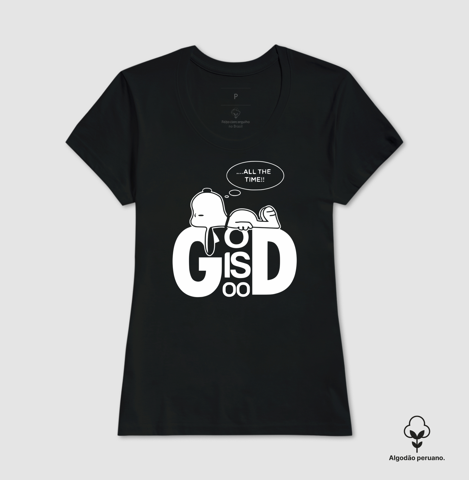 Camiseta Fem. Algodão Peruano God is Good - Imagem 2