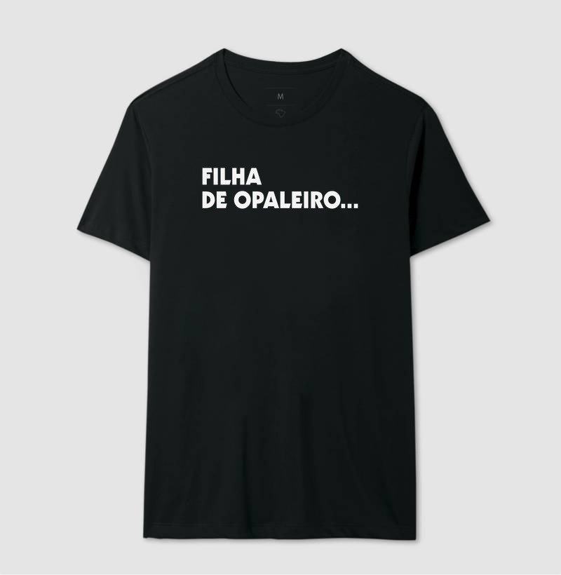 Filha de Opaleiro... - Imagem 4