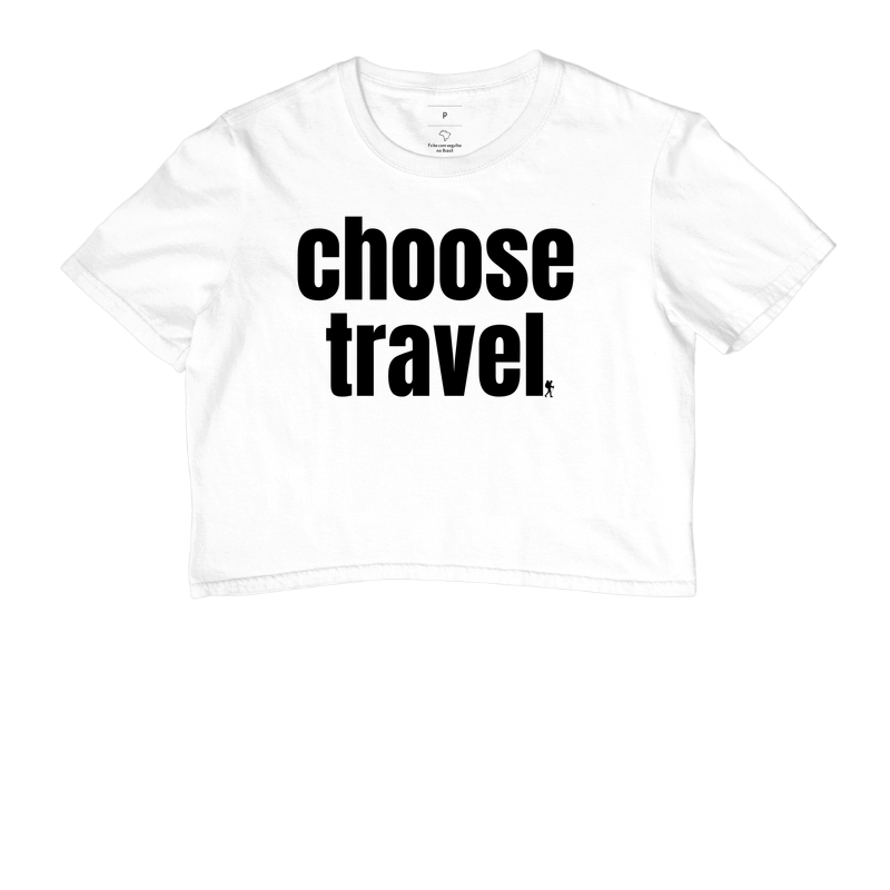 Camiseta Choose Travel | Frase Viagem Bold Minimalista | Colecao Viciados em Viagem - Imagem 3