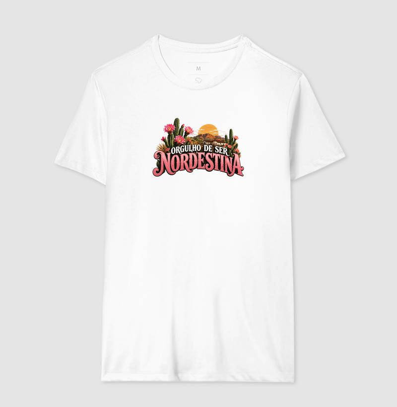 Camiseta Orgulho de ser Nordestina - Imagem 4