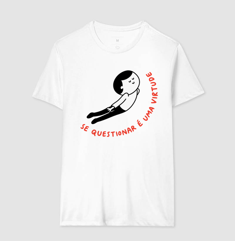 Camiseta Se Questionar É Uma Virtude (estampa G) - Imagem 2