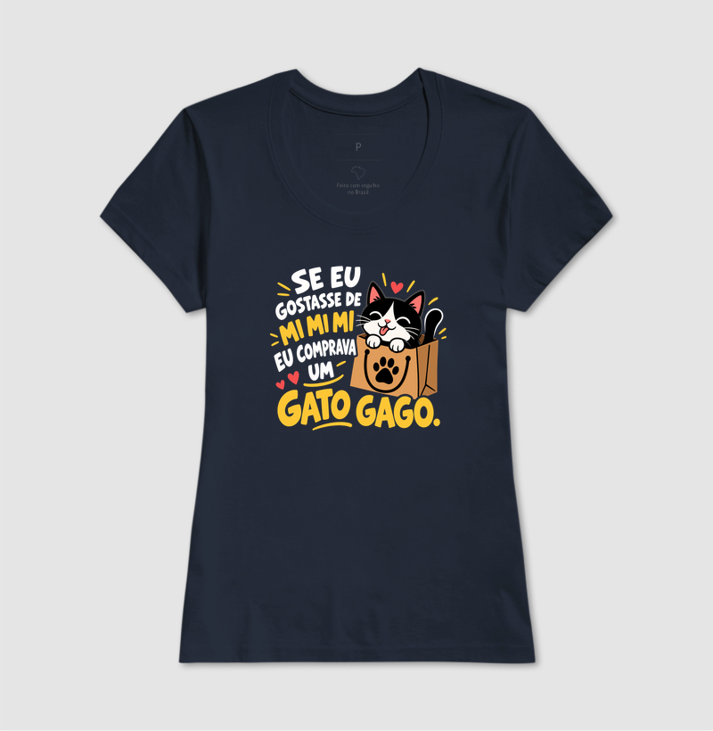 Se Eu Gostasse de Mimimi Eu Comprava um Gato Gago - Imagem 7