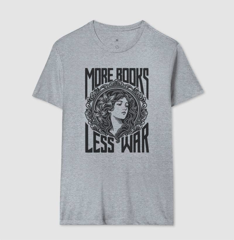 Camiseta More Books Less War – Art Nouveau - Imagem 4
