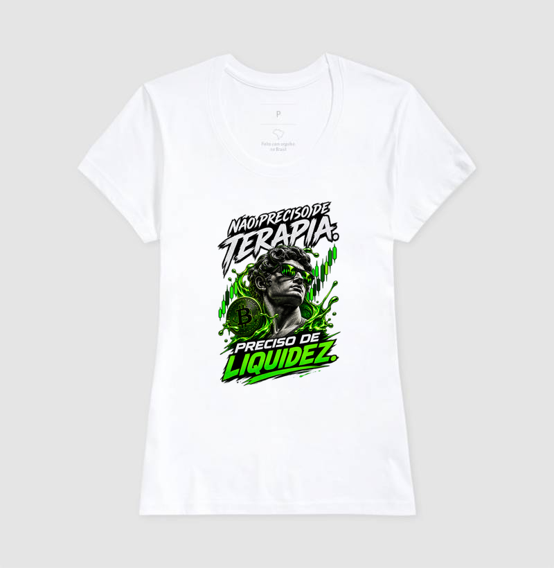 Camiseta Bitcoin Não Preciso de Terapia, Preciso de Liquidez - Imagem 7