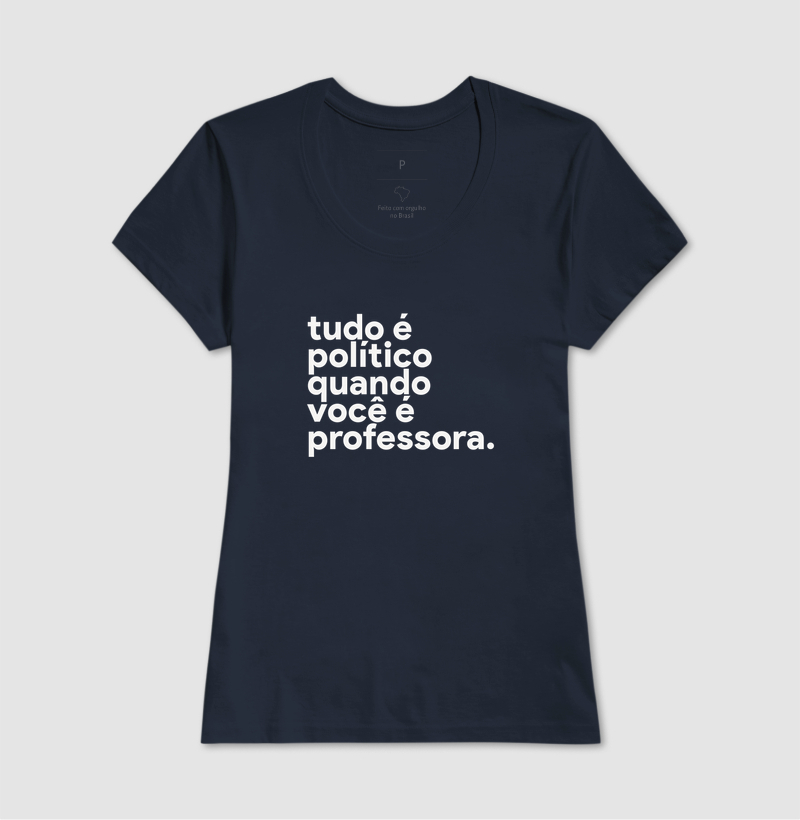 Tudo é político quando você é professora. - Imagem 7