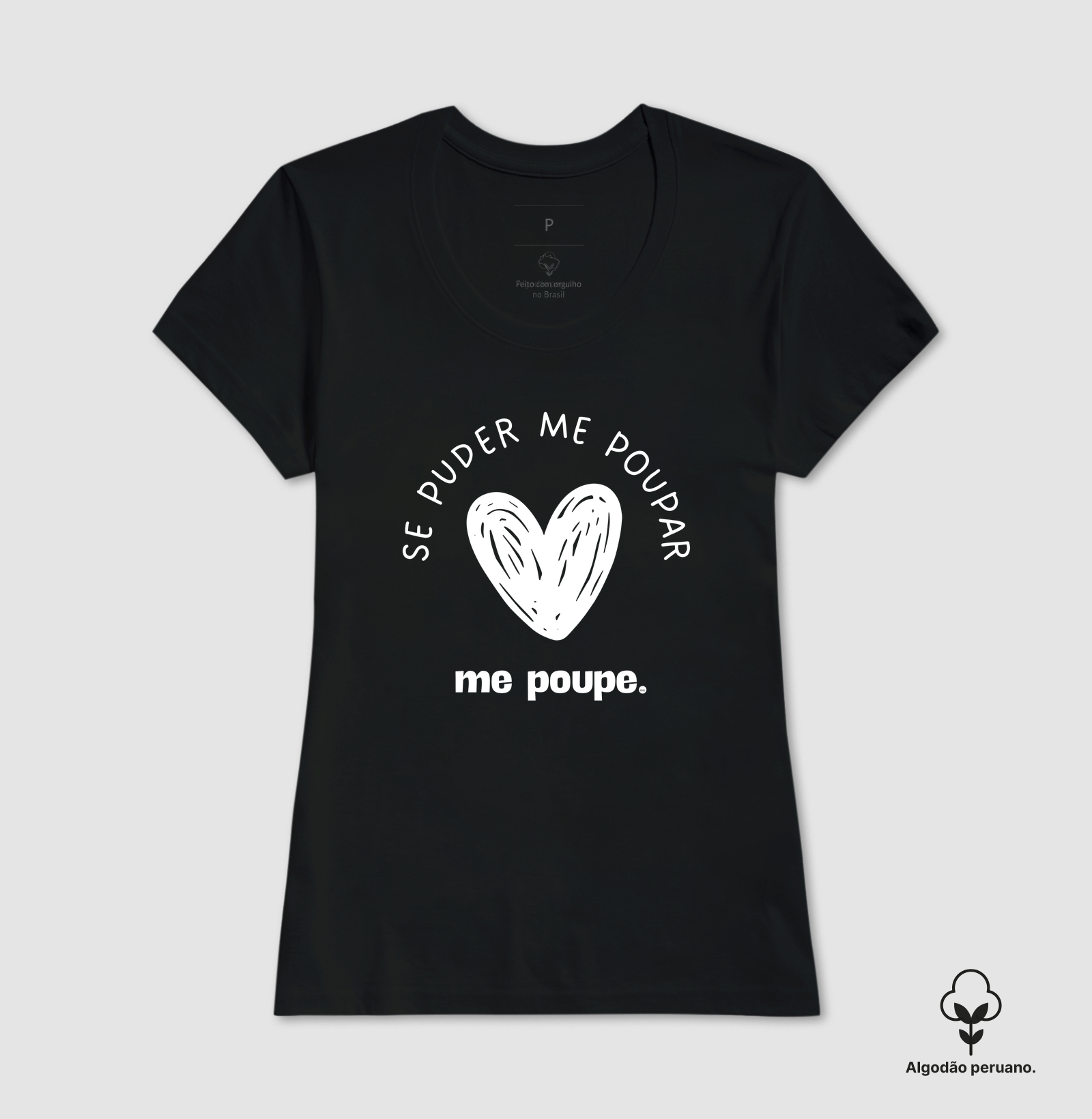 Camiseta | Se puder me poupar, me poupe. - Imagem 6