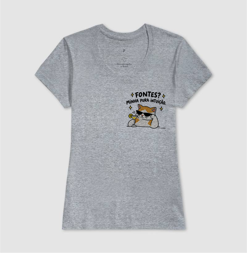 Camiseta Fontes? Minha Pura Intuição (estampa P) - Imagem 9