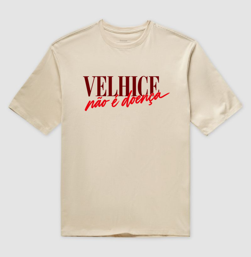 VELHICE não é doença - Imagem 3