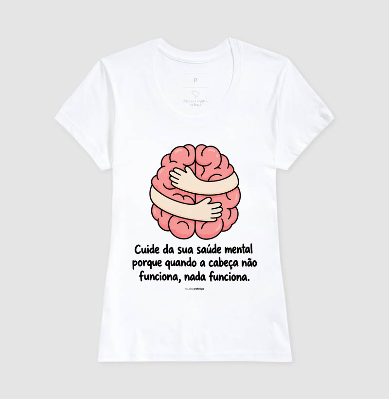 Camiseta Cuide da Sua Saúde Mental - Imagem 5