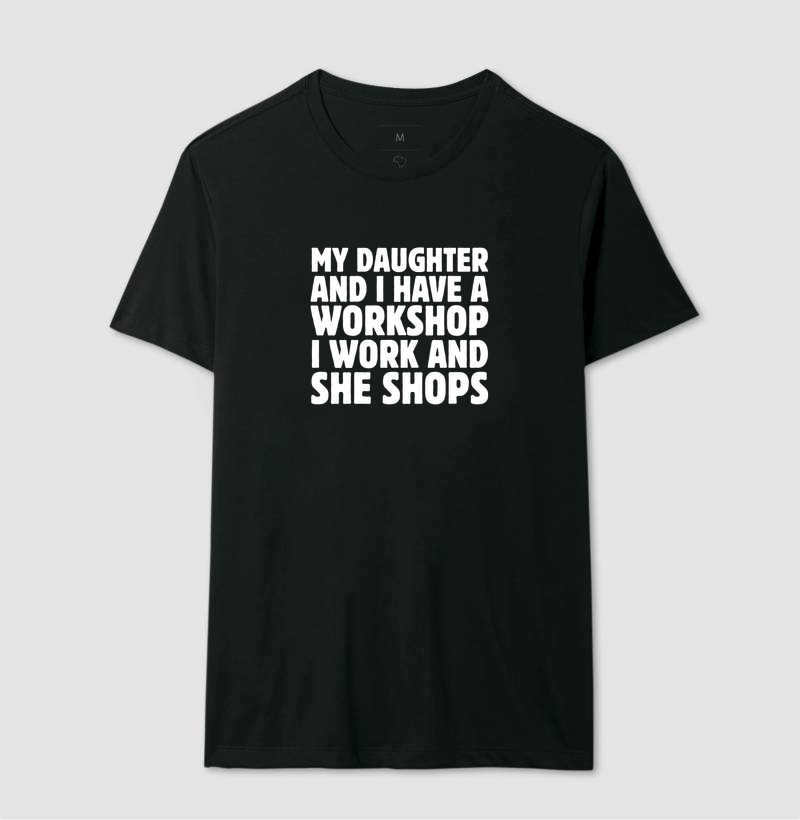 Camiseta Pai e Filha — I Work and She Shops - Imagem 2