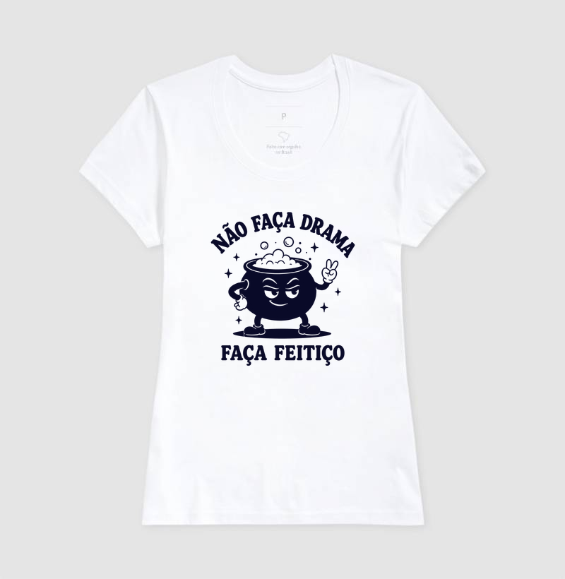 NÃO FAÇA DRAMA, FAÇA FEITIÇO - Imagem 5