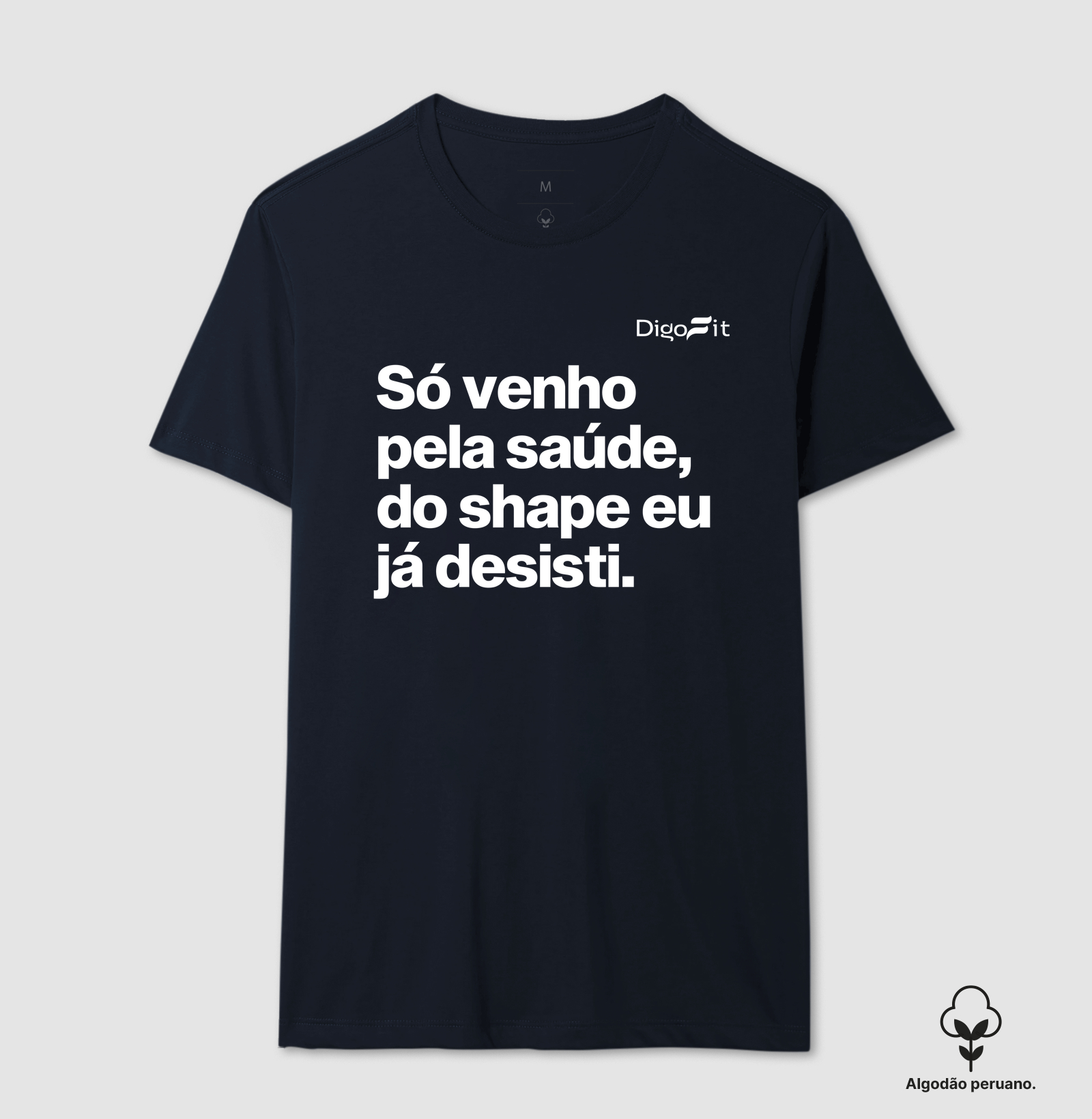 CAMISETA ALGODÃO PERUANO ACADEMIA SÓ VENHO PELA SAÚDE - Imagem 4
