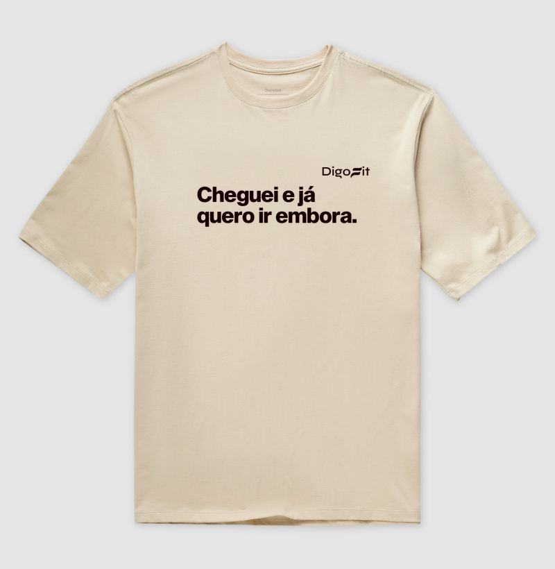 OVERSIZED ACADEMIA CHEGUEI E JÁ QUERO IR EMBORA - Imagem 3