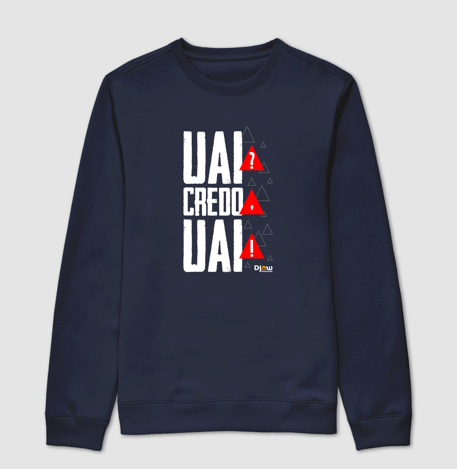 DJOW® | UAI? CREDO, UAI! - Imagem 3