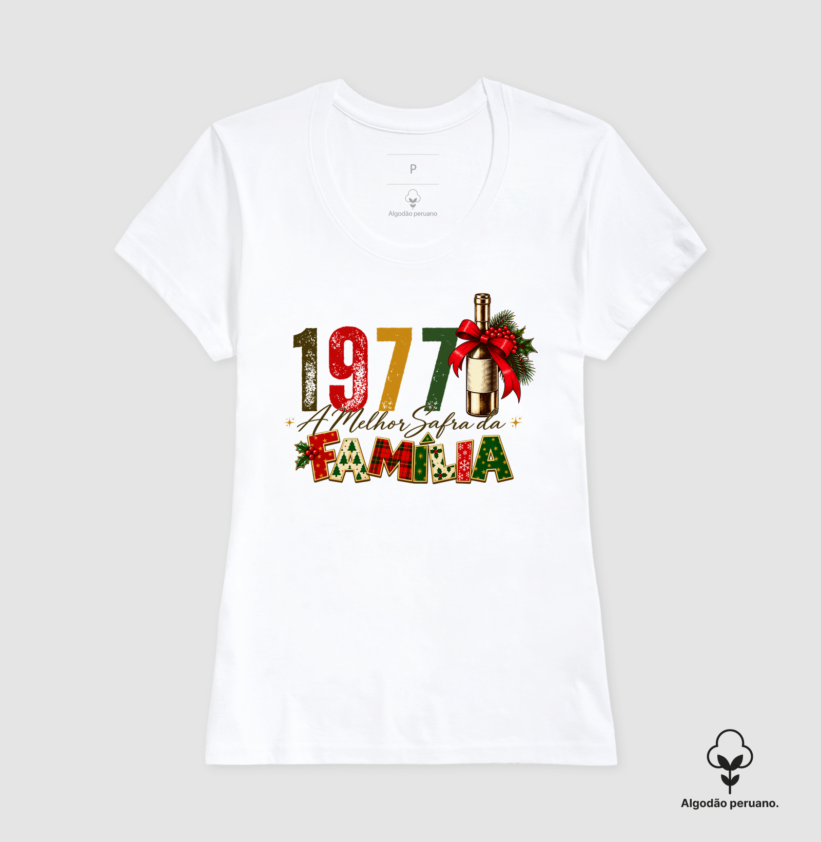 Camiseta Algodão Peruano A Melhor Safra da Família 1977 - Imagem 3