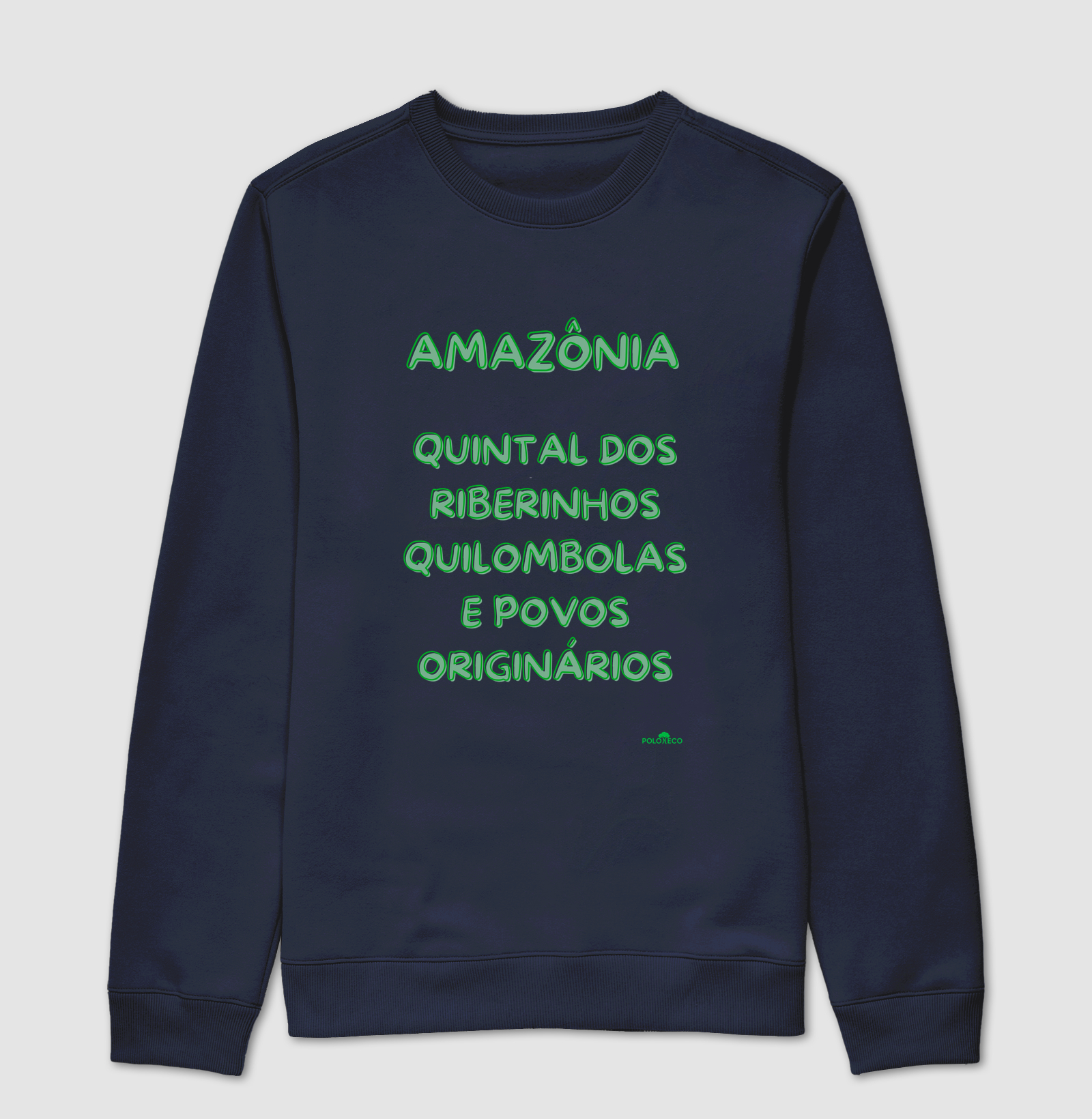 Sueter moletom Amazônia quintal  dos Ribeirinhos, quilombolas e povos originários - Imagem 8