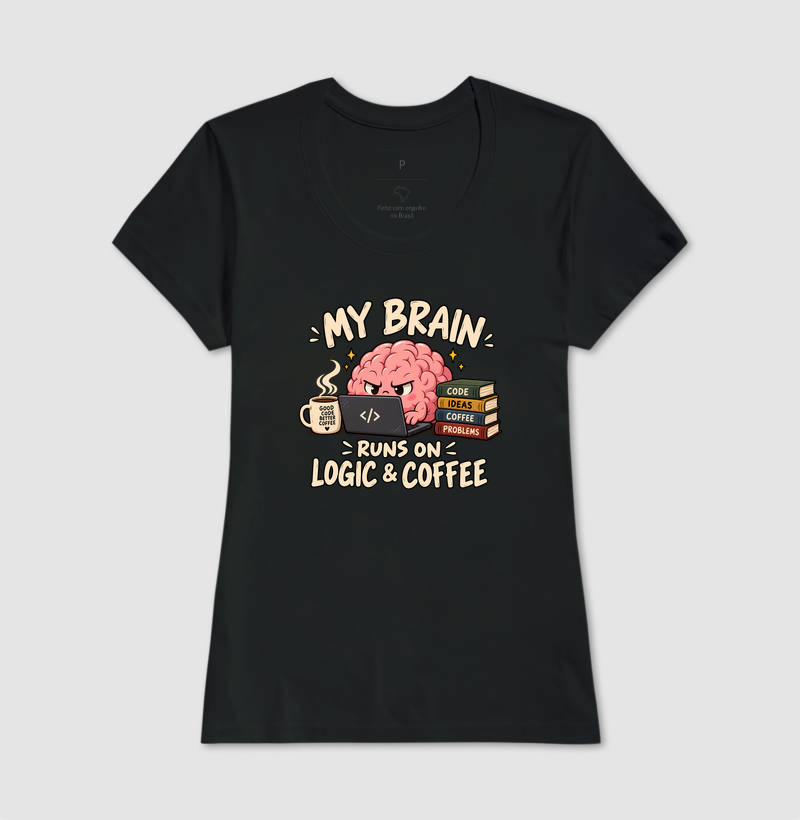 My Brain Runs on Logic & Coffee - Imagem 3